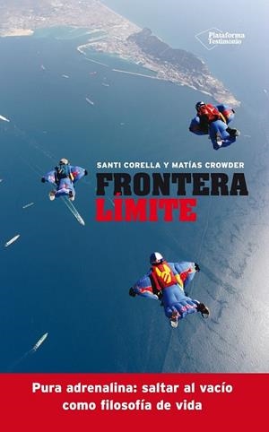 FRONTERA LÍMITE | 9788416096763 | CORELLA, SANTIAGO/CROWDER, MATIAS | Llibreria Ombra | Llibreria online de Rubí, Barcelona | Comprar llibres en català i castellà online