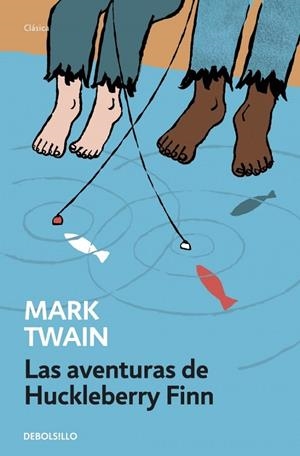 LAS AVENTURAS DE HUCKLEBERRY FINN | 9788490623725 | MARK TWAIN | Llibreria Ombra | Llibreria online de Rubí, Barcelona | Comprar llibres en català i castellà online