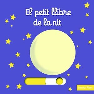 EL PETIT LLIBRE DE LA NIT | 9788490574829 | NATHALIE CHOUX | Llibreria Ombra | Llibreria online de Rubí, Barcelona | Comprar llibres en català i castellà online