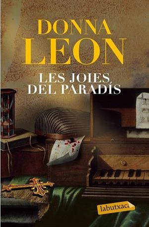 LES JOIES DEL PARADÍS | 9788499309071 | DONNA LEON | Llibreria Ombra | Llibreria online de Rubí, Barcelona | Comprar llibres en català i castellà online