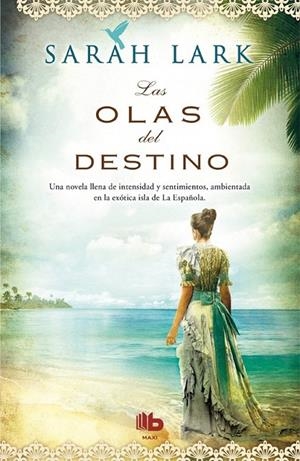 LAS OLAS DEL DESTINO | 9788498729979 | LARK SARA | Llibreria Ombra | Llibreria online de Rubí, Barcelona | Comprar llibres en català i castellà online