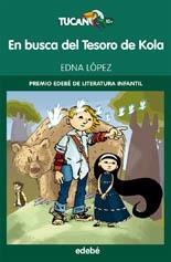 EN BUSCA DEL TESORO DE KOLA | 9788468301617 | EDNA VIRGINIA LÓPEZ HERNÁNDEZ | Llibreria Ombra | Llibreria online de Rubí, Barcelona | Comprar llibres en català i castellà online