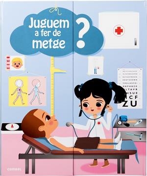 JUGUEM A FER DE METGE? | 9788498259377 | BAUMANN, ANNE-SOPHIE | Llibreria Ombra | Llibreria online de Rubí, Barcelona | Comprar llibres en català i castellà online