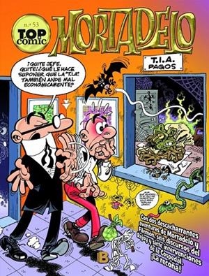 MORTADELO TOP COMIC 53 BROOMMM! / LA PRENSA CARDIOVASCULAR | 9788466654692 | IBÁÑEZ TALAVERA, FRANCISCO | Llibreria Ombra | Llibreria online de Rubí, Barcelona | Comprar llibres en català i castellà online
