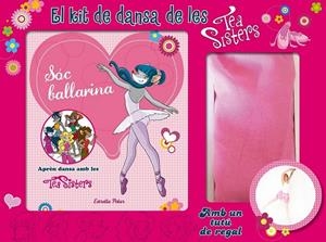 EL KIT DE DANSA DE LES TEA SISTERS SOC BALLARINA | 9788490575314 | TEA STILTON | Llibreria Ombra | Llibreria online de Rubí, Barcelona | Comprar llibres en català i castellà online
