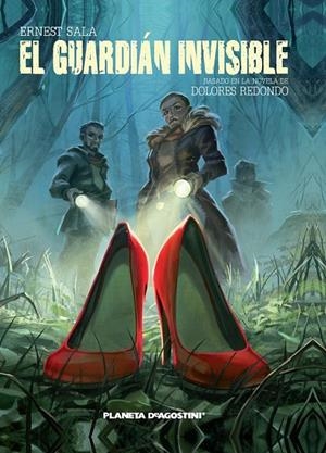 EL GUARDIÁN INVISIBLE BASADO EN LA NOVELA DE DOLORES REDONDO | 9788416090280 | ERNEST SALA/DOLORES REDONDO | Llibreria Ombra | Llibreria online de Rubí, Barcelona | Comprar llibres en català i castellà online