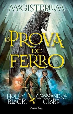 LA PROVA DE FERRO | 9788490575949 | CASSANDRA CLARE/HOLLY BLACK | Llibreria Ombra | Llibreria online de Rubí, Barcelona | Comprar llibres en català i castellà online
