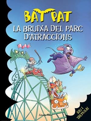 LA BRUIXA DEL PARC D' ATRACCIONS | 9788490574393 | ROBERTO PAVANELLO | Llibreria Ombra | Llibreria online de Rubí, Barcelona | Comprar llibres en català i castellà online