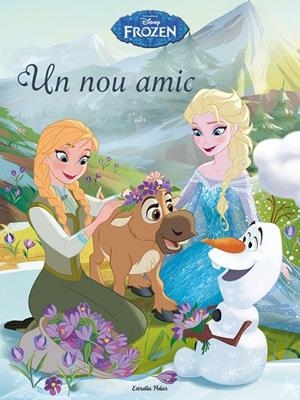 FROZEN. UN NOU AMIC | 9788490575970 | DIVERSOS AUTORS | Llibreria Ombra | Llibreria online de Rubí, Barcelona | Comprar llibres en català i castellà online