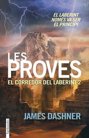LES PROVES. EL CORREDOR DEL LABERINT 2 | 9788416297009 | JAMES DASHNER | Llibreria Ombra | Llibreria online de Rubí, Barcelona | Comprar llibres en català i castellà online