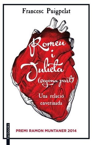 ROMEU I JULIETA (SEGONA PART) | 9788416297030 | FRANCESC PUIGPELAT I VALLS | Llibreria Ombra | Llibreria online de Rubí, Barcelona | Comprar llibres en català i castellà online