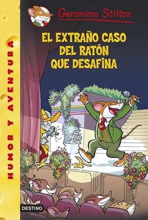 EL EXTRAÑO CASO DEL RATÓN QUE DESAFINA 55  | 9788408133025 | GERONIMO STILTON | Llibreria Ombra | Llibreria online de Rubí, Barcelona | Comprar llibres en català i castellà online