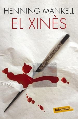 EL XINÈS | 9788483839843 | HENNING MANKELL | Llibreria Ombra | Llibreria online de Rubí, Barcelona | Comprar llibres en català i castellà online