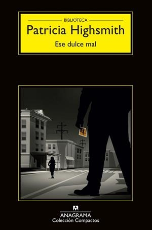 ESE DULCE MAL | 9788433977649 | HIGHSMITH, PATRICIA | Llibreria Ombra | Llibreria online de Rubí, Barcelona | Comprar llibres en català i castellà online