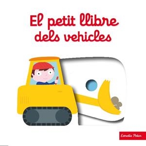 EL PETIT LLIBRE DELS VEHICLES | 9788490576076 | NATHALIE CHOUX | Llibreria Ombra | Llibreria online de Rubí, Barcelona | Comprar llibres en català i castellà online
