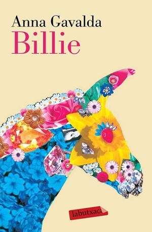 BILLIE | 9788499309279 | ANNA GAVALDA | Llibreria Ombra | Llibreria online de Rubí, Barcelona | Comprar llibres en català i castellà online