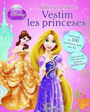 VESTIM LES PRINCESES. ADHESIUS BRILLANTS | 9788490575017 | DIVERSOS AUTORS | Llibreria Ombra | Llibreria online de Rubí, Barcelona | Comprar llibres en català i castellà online