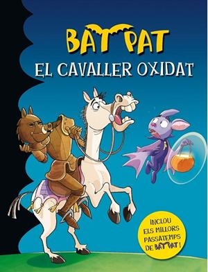 EL CAVALLER OXIDAT | 9788490577103 | ROBERTO PAVANELLO | Llibreria Ombra | Llibreria online de Rubí, Barcelona | Comprar llibres en català i castellà online