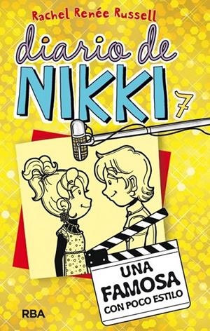 DIARIO DE NIKKI 7. UNA FAMOSA CON POCO ESTILO | 9788427208483 | RUSSELL , RACHEL RENEE | Llibreria Ombra | Llibreria online de Rubí, Barcelona | Comprar llibres en català i castellà online