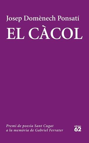 EL CÀCOL | 9788429774320 | JOSEP DOMÈNECH PONSATI | Llibreria Ombra | Llibreria online de Rubí, Barcelona | Comprar llibres en català i castellà online