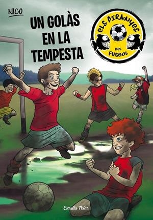 UN GOLÀS EN LA TEMPESTA | 9788490577080 | ADELA PÉREZ LLADÓ | Llibreria Ombra | Llibreria online de Rubí, Barcelona | Comprar llibres en català i castellà online