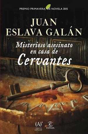 MISTERIOSO ASESINATO EN CASA DE CERVANTES | 9788467043969 | JUAN ESLAVA GALÁN | Llibreria Ombra | Llibreria online de Rubí, Barcelona | Comprar llibres en català i castellà online