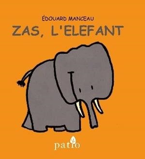 ZAS, L'ELEFANT | 9788416256754 | MANCEAU, ÉDOUARD | Llibreria Ombra | Llibreria online de Rubí, Barcelona | Comprar llibres en català i castellà online