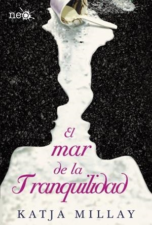 EL MAR DE LA TRANQUILIDAD | 9788416256846 | MILLAY, KATJA | Llibreria Ombra | Llibreria online de Rubí, Barcelona | Comprar llibres en català i castellà online