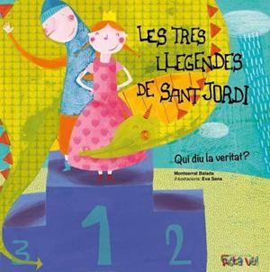 LES TRES LLEGENDES DE SANT JORDI. QUI DIU LA VERITAT? | 9788494305160 | BALADA HERRERA, MONTSERRAT | Llibreria Ombra | Llibreria online de Rubí, Barcelona | Comprar llibres en català i castellà online