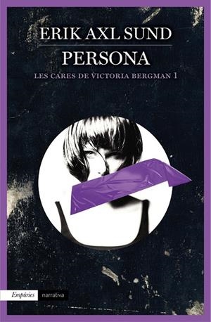 PERSONA | 9788497879996 | ERIK AXL SUND | Llibreria Ombra | Llibreria online de Rubí, Barcelona | Comprar llibres en català i castellà online
