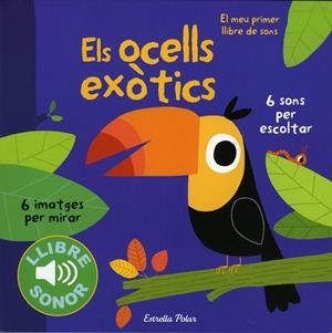 ELS OCELLS EXÒTICS | 9788490571811 | MARION BILLET | Llibreria Ombra | Llibreria online de Rubí, Barcelona | Comprar llibres en català i castellà online
