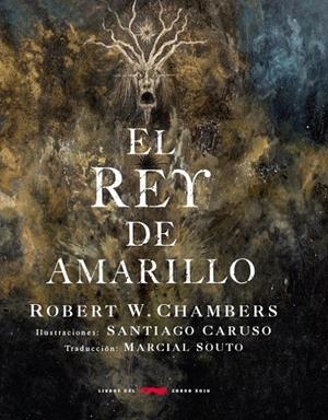 EL REY DE AMARILLO | 9788494328442 | CHAMBERS, ROBERT.W. | Llibreria Ombra | Llibreria online de Rubí, Barcelona | Comprar llibres en català i castellà online