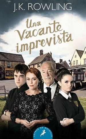 UNA VACANTE IMPREVISTA | 9788498386912 | ROWLING, J. K. | Llibreria Ombra | Llibreria online de Rubí, Barcelona | Comprar llibres en català i castellà online