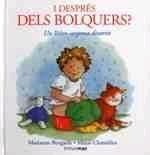 I DESPRES DEL BOLQUERS ? UN LLIBRE-SORPRESA DIVERTIT | 9788490575604 | BORGARDT, MARIANNE/ CHAMBLISS, MAXIE | Llibreria Ombra | Llibreria online de Rubí, Barcelona | Comprar llibres en català i castellà online