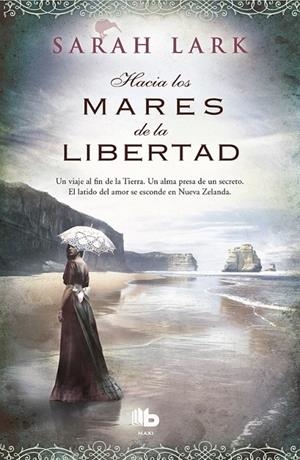 HACIA LOS MARES DE LA LIBERTAD | 9788490700860 | LARK, SARAH | Llibreria Ombra | Llibreria online de Rubí, Barcelona | Comprar llibres en català i castellà online