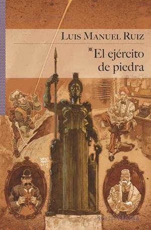 EL EJÉRCITO DE PIEDRA | 9788416148202 | LUIS MANUEL RUIZ | Llibreria Ombra | Llibreria online de Rubí, Barcelona | Comprar llibres en català i castellà online