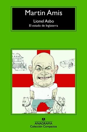 LIONEL ASBO: EL ESTADO DE INGLATERRA | 9788433977731 | AMIS, MARTIN | Llibreria Ombra | Llibreria online de Rubí, Barcelona | Comprar llibres en català i castellà online