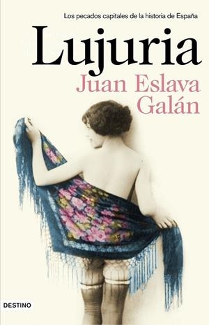 LUJURIA | 9788423349791 | JUAN ESLAVA GALÁN | Llibreria Ombra | Llibreria online de Rubí, Barcelona | Comprar llibres en català i castellà online