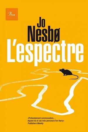 L'ESPECTRE | 9788475885834 | JO NESBO | Llibreria Ombra | Llibreria online de Rubí, Barcelona | Comprar llibres en català i castellà online