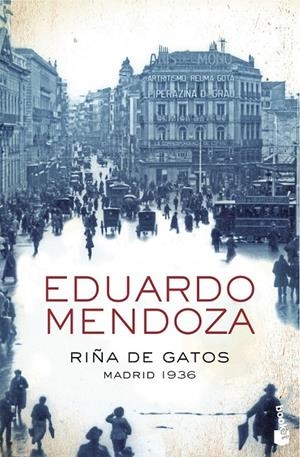 RIÑA DE GATOS. MADRID 1936 | 9788408004370 | EDUARDO MENDOZA | Llibreria Ombra | Llibreria online de Rubí, Barcelona | Comprar llibres en català i castellà online