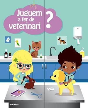 JUGUEM A FER DE VETERINARI? | 9788498258448 | BAUMANN, ANNE-SOPHIE | Llibreria Ombra | Llibreria online de Rubí, Barcelona | Comprar llibres en català i castellà online