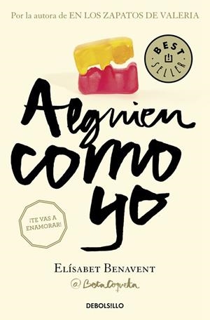 ALGUIEN COMO YO (MI ELECCIÓN 3) | 9788466329996 | BENAVENT, ELÍSABET | Llibreria Ombra | Llibreria online de Rubí, Barcelona | Comprar llibres en català i castellà online