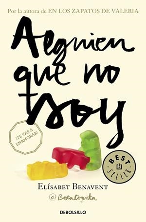 ALGUIEN QUE NO SOY (MI ELECCIÓN 1) | 9788466329972 | BENAVENT, ELÍSABET | Llibreria Ombra | Llibreria online de Rubí, Barcelona | Comprar llibres en català i castellà online