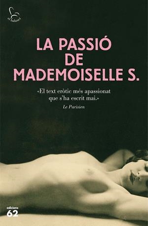 LA PASSIÓ DE MADEMOISELLE S. | 9788429774788 | ANÓNIMO | Llibreria Ombra | Llibreria online de Rubí, Barcelona | Comprar llibres en català i castellà online