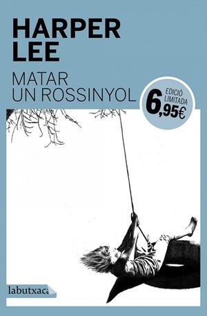 MATAR UN ROSSINYOL | 9788416334780 | HARPER LEE | Llibreria Ombra | Llibreria online de Rubí, Barcelona | Comprar llibres en català i castellà online