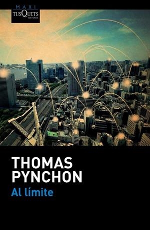 AL LÍMITE | 9788490662052 | THOMAS PYNCHON | Llibreria Ombra | Llibreria online de Rubí, Barcelona | Comprar llibres en català i castellà online