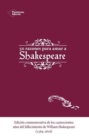 CINCUENTA RAZONES PARA AMAR A SHAKESPEARE | 9788416620173 | Llibreria Ombra | Llibreria online de Rubí, Barcelona | Comprar llibres en català i castellà online