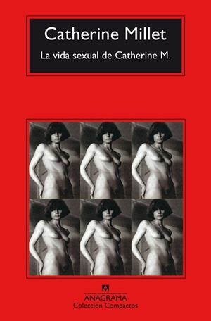 LA VIDA SEXUAL DE CATHERINE M | 9788433977915 | MILLET, CATHERINE | Llibreria Ombra | Llibreria online de Rubí, Barcelona | Comprar llibres en català i castellà online