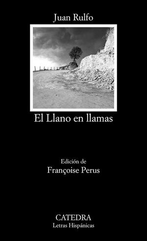 EL LLANO EN LLAMAS | 9788437634999 | RULFO, JUAN | Llibreria Ombra | Llibreria online de Rubí, Barcelona | Comprar llibres en català i castellà online