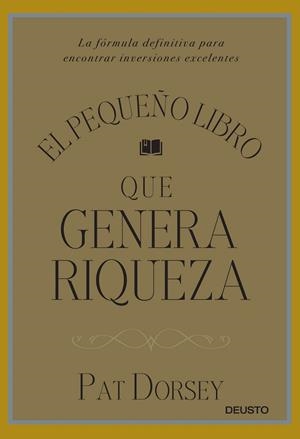 EL PEQUEÑO LIBRO QUE GENERA RIQUEZA | 9788423424887 | PAT DORSEY | Llibreria Ombra | Llibreria online de Rubí, Barcelona | Comprar llibres en català i castellà online